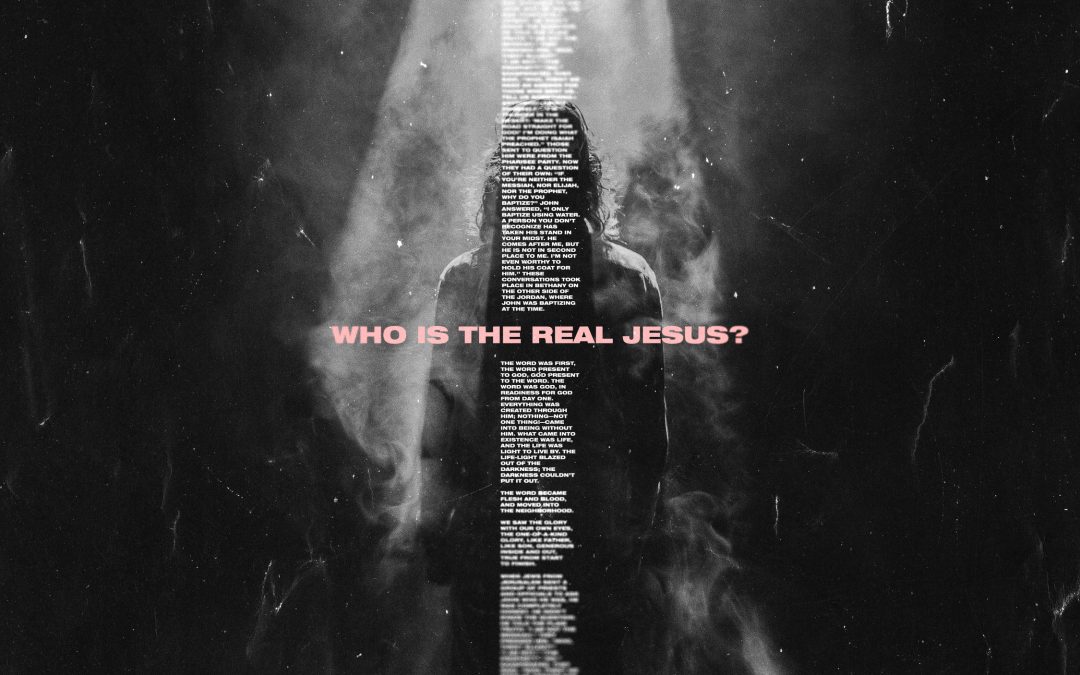 Who is the Real Jesus? (Easter)