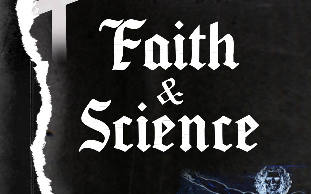 Faith & Science