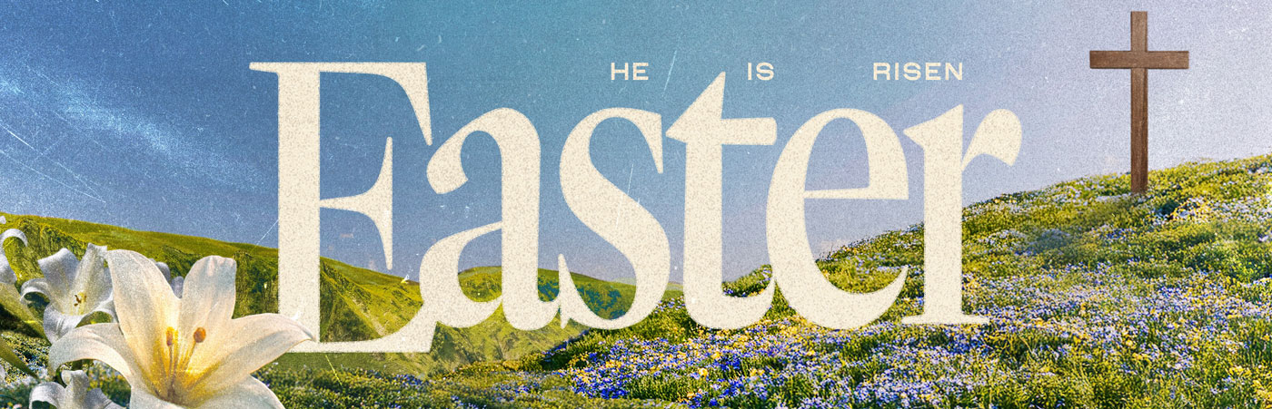 Easter services in Boise near Garden City featuring He Is Risen message and cross on hillside